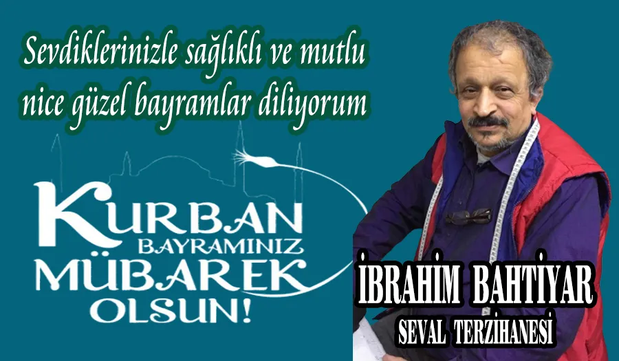 İBRAHİM BAHTİYAR