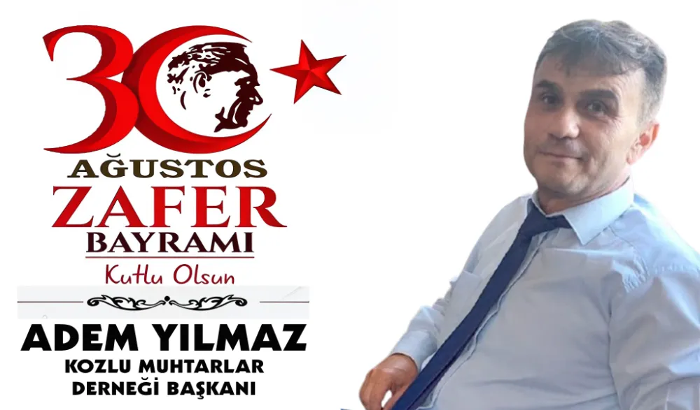 ADEM YILMAZ, ZAFER BAYRAMI