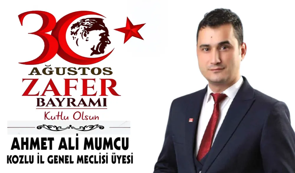 AHMET ALİ MUMCU, ZAFER BAYRAMI